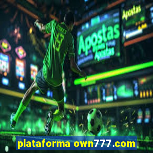 plataforma own777.com